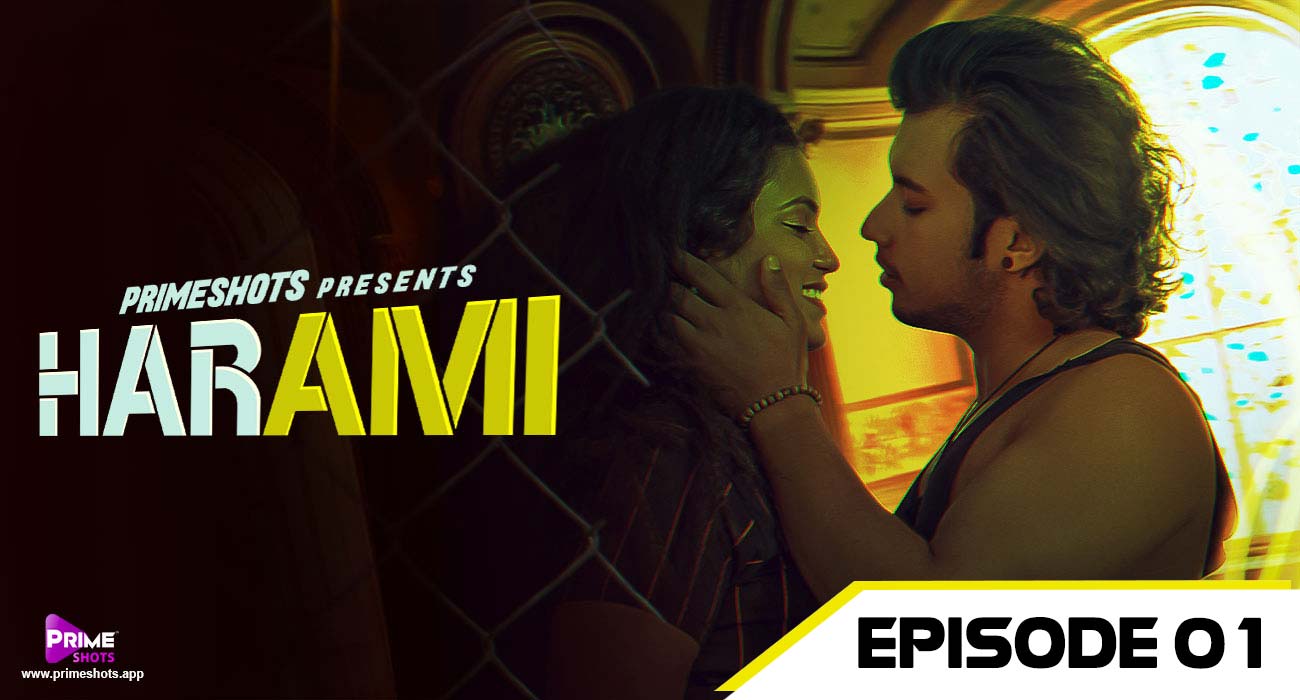Harami E1 Prime Shots Hindi XXX Web Series
