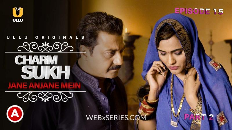 Jane Anjane Mein Episode 2 Web Series