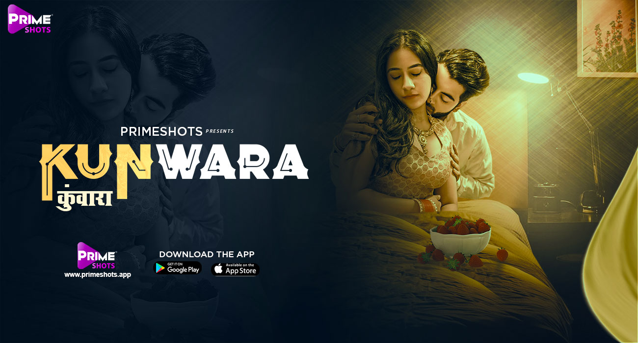 Kunwara E1 Prime Shots Hindi XXX Web Series