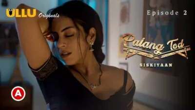Siskiyaan Season 1 Episode 2 Ullu Web Series XXX Porn Videos