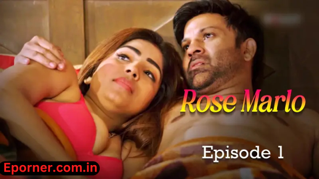 Rose Marlo E1 Rabbit hot web series XXX Video