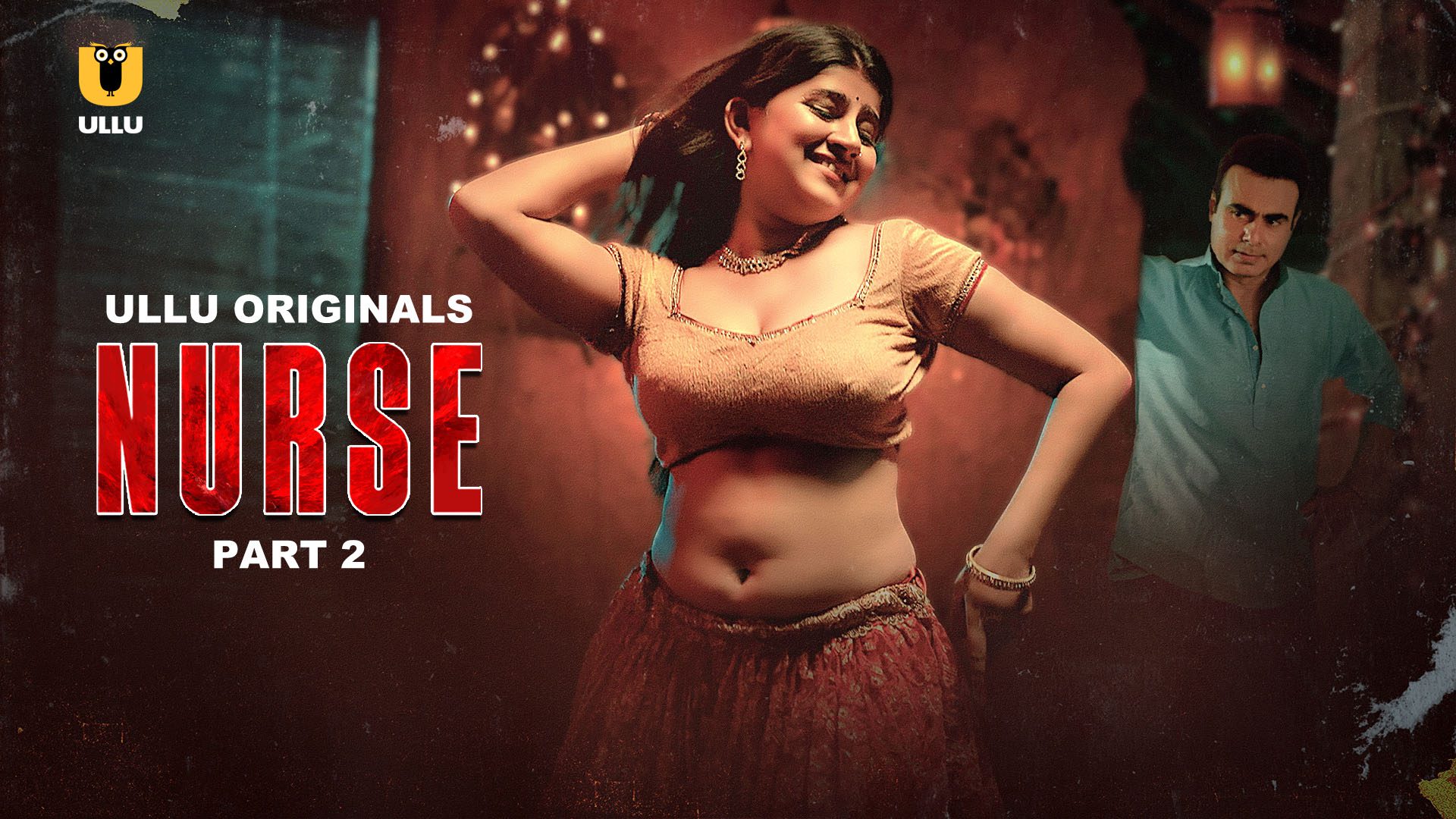 Nurse Part 2 E01 2024 Hindi Hot Web Series – Ullu