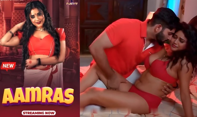 Aamras E01 2025 Hindi Hot xxx Web Series – Funtyy